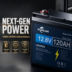⚡ KUNLUN 12V 120Ah LiFePO4 Battery | Reliable Deep Cycle Power