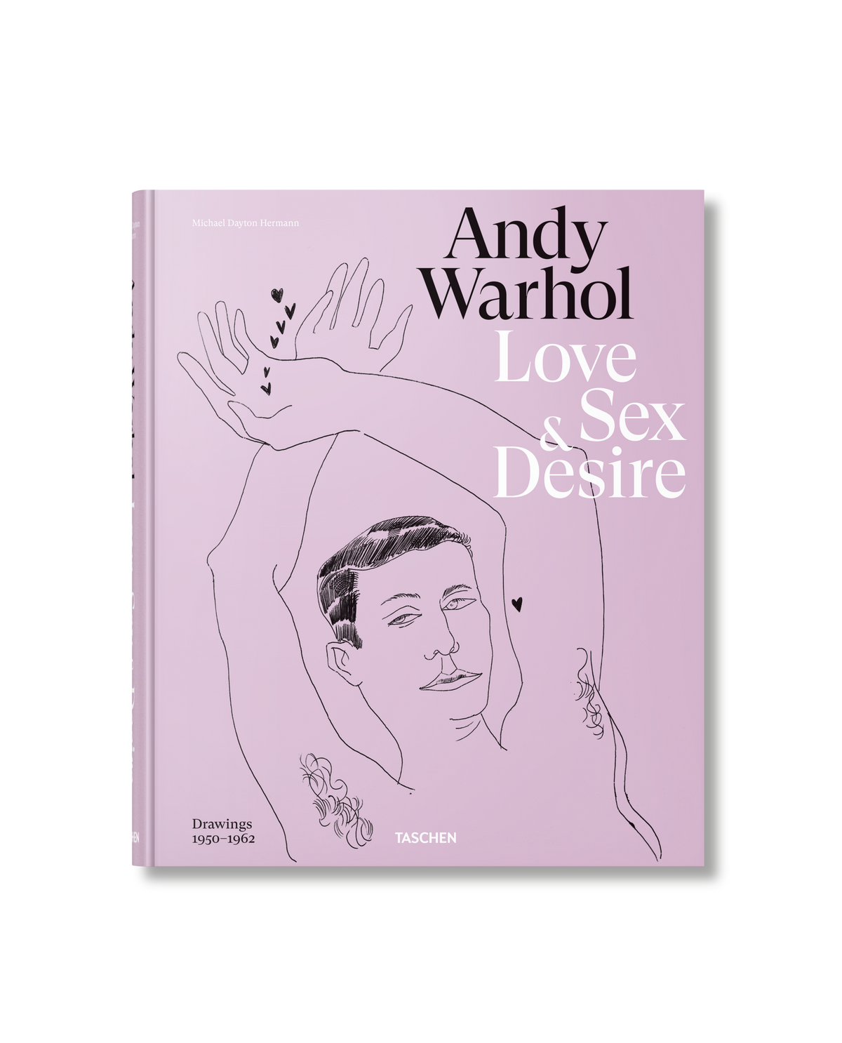 Andy Warhol. Love, Sex, And Desire. Drawings 1950–1962